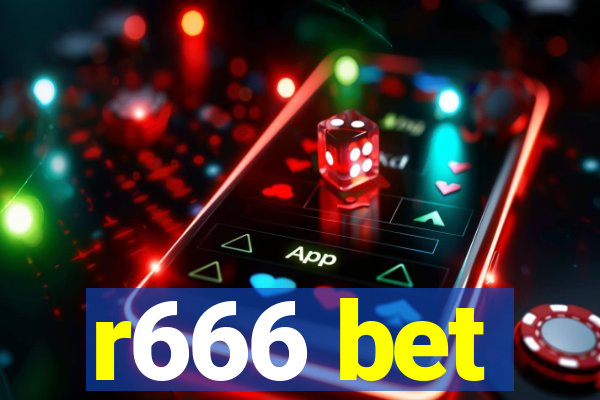 r666 bet